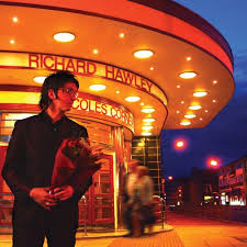 Even Older: Richard Hawley