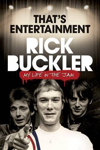 That's Entertainment: Rick Buckler's version of events is out in May