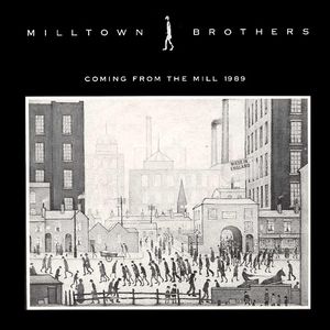 The Beginning: Milltown Brothers' first EP from 1989, with its LS Lowry cover.