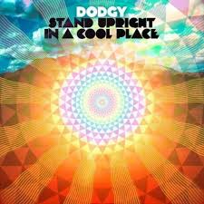 Comeback Album: 2011's acclaimed Stand Upright in a Cool Place 