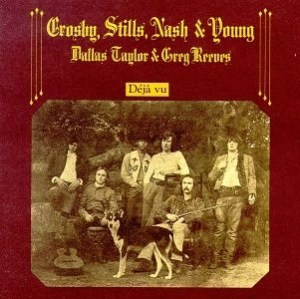 Quartet Quality: Deja Vu brought Neil Young into Crosby Stills and Nash's studio ranks